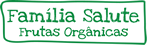 FAMÍLIA SALUTE - Frutas Orgânicas